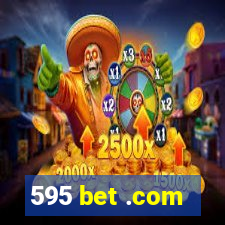 595 bet .com